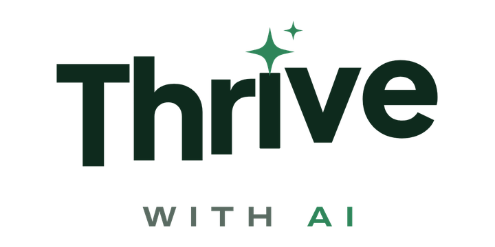 Thrive with AI
